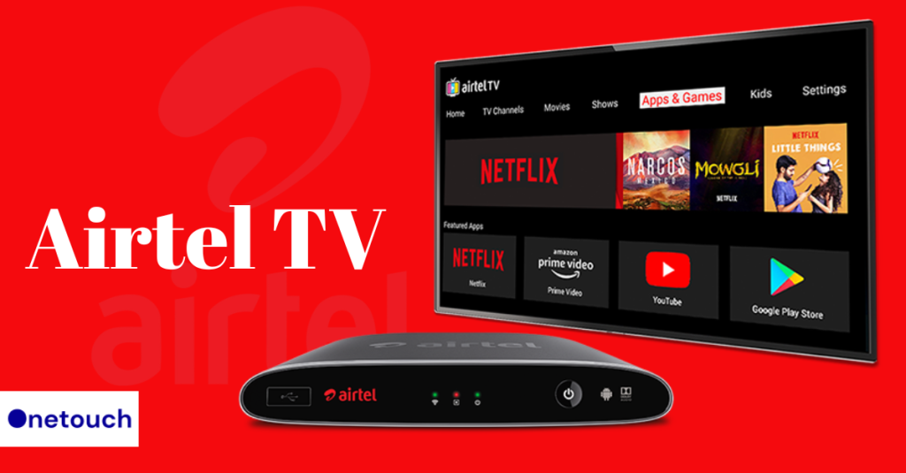 Airtel TV: All You Need to Know