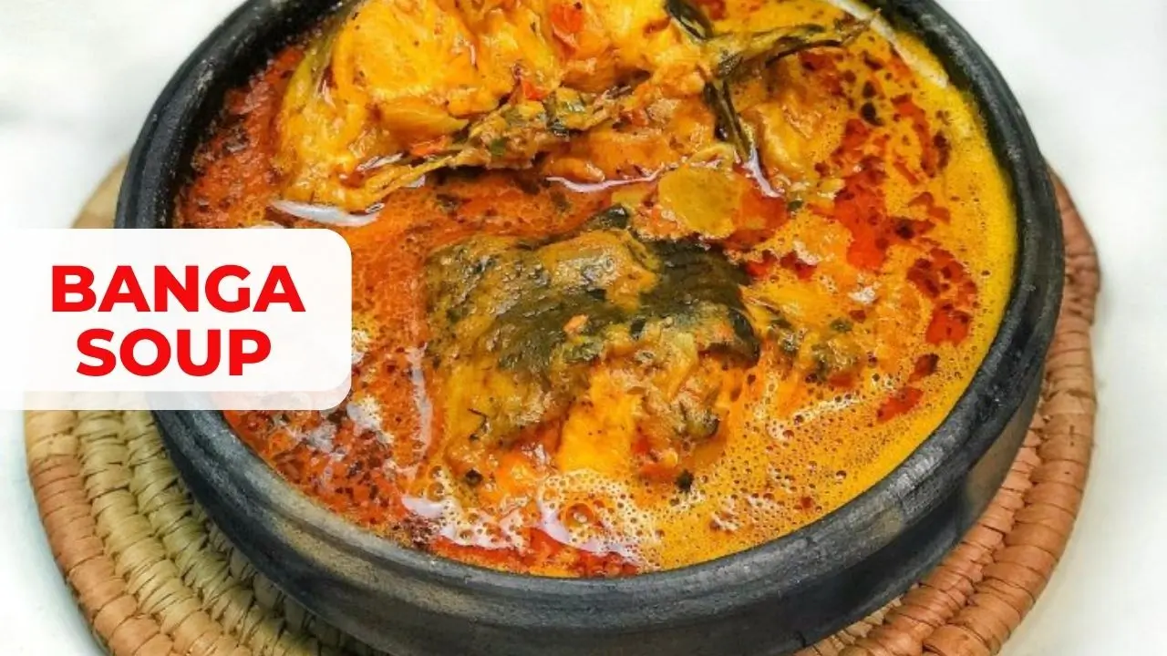 Banga Soup: All You Need To Know About Palm Nut Soup