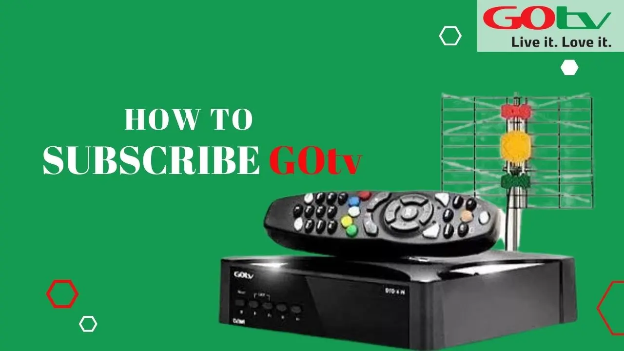 8 Easy Ways on How to Subscribe GOtv