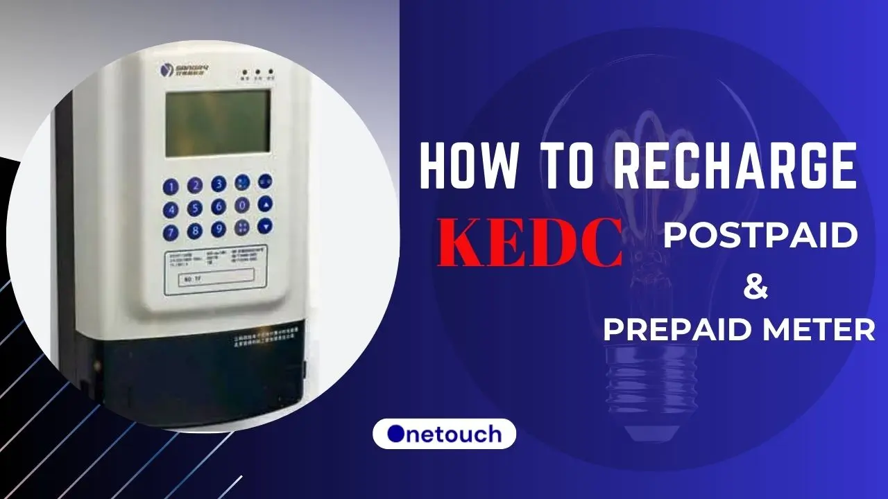 How to Recharge KEDC Meter: Postpaid & Prepaid Meter