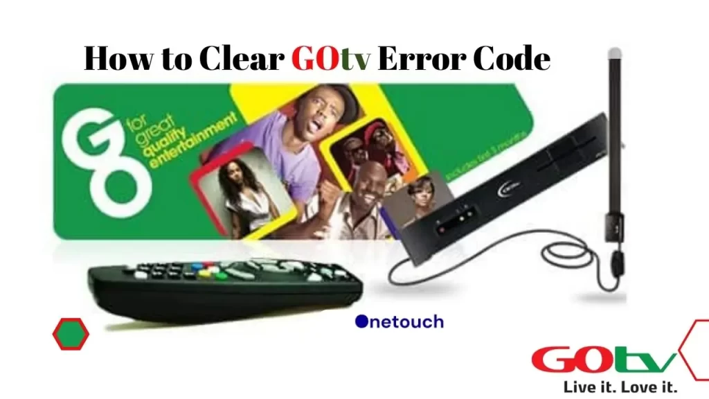 How to Clear GOtv Error Code