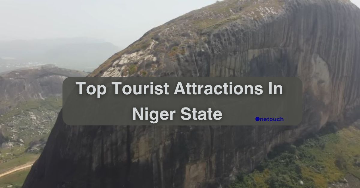 Top 10 Best Tourist Attractions in Niger State